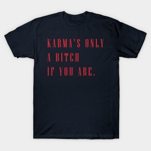 Karma T-Shirt